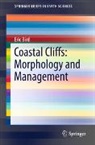 Eric Bird - Coastal Cliffs: Morphology and Management