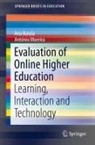 Ana Balula, António Moreira - Evaluation of Online Higher Education