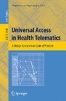Constantine Stephanidis - Universal Access in Health Telematics