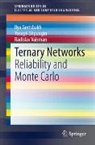 Ilya Gertsbakh, Yoseph Shpungin, Radislav Vaisman - Ternary Networks