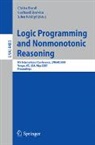 Chitta Baral, Gerhard Brewka, John Schlipf - Logic Programming and Nonmonotonic Reasoning