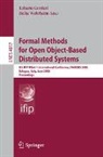 Roberto Gorrieri, Heike Wehrheim - Formal Methods for Open Object-Based Distributed Systems