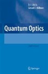 Gerard J. Milburn, D. F. Walls, D.F. Walls - Quantum Optics