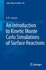 A. P. J. Jansen, A.P.J. Jansen - An Introduction to Kinetic Monte Carlo Simulations of Surface Reactions