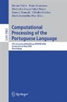 Maria Carmelita Dias, Nuno J. Mamede, Maria das Graças Volpe Nunes, Cláudia Oliveira, Paulo Quaresma, Renata Vieira - Computational Processing of the Portuguese Language