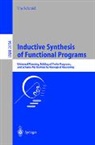 U. Schmid, Ute Schmid - Inductive Synthesis of Functional Programs
