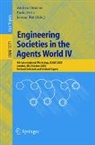 Andrea Omicini, Paolo Petta, P. Pettra, Jeremy Pitt - Engineering Societies in the Agents World IV