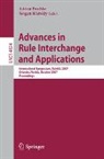 Yevgen Biletskiy, Adrian Paschke - Advances in Rule Interchange and Applications