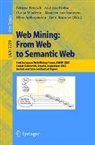 B. Berendt, Bettina Berendt, A. Hotho, Andreas Hotho, D. Mladenic, Dunja Mladenic... - Web Mining: From Web to Semantic Web