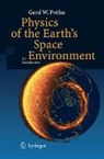 Gerd Prölss - Physics of the Earth's Space Environment