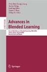 Jifeng He, Elvis Wai Chung Leung, Lanfang Miao, Fu Lee Wang, Jianmin Zhao - Advances in Blended Learning