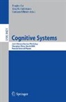 Ruqian Lu, Jörg Siekmann, Carsten Ullrich - Cognitive Systems