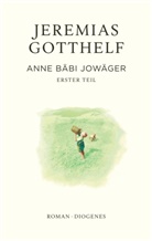 Jeremias Gotthelf, Philipp Theisohn, Philipp Theisohn - Anne Bäbi Jowäger