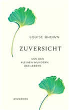 Louise Brown - Zuversicht