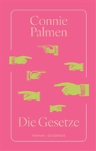 Connie Palmen - Die Gesetze