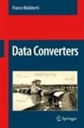 Franco Maloberti - Data Converters