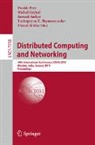 Davide Frey, Michel Raynal, Saswati Sarkar, Rudrapatna K. Shyamasundar, Prasun Sinha - Distributed Computing and Networking