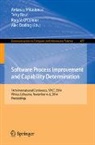 Alec Dorling, Antanas Mitasiunas, Rory V. O’Connor, Rory V. O'Connor, Terry Rout - Software Process Improvement and Capability Determination