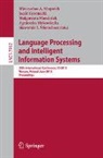 Mieczyslaw A. Klopotek, Jacek Koronacki, Malgorzata Marciniak, Agnieszka Mykowiecka, Slawomir Wierzchon - Language Processing and Intelligent Information Systems