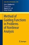 Sergei Kornev, Nguyen van Loi, Valeri Obukhovskii, Nguyen Van Loi, Pietro Zecca - Method of Guiding Functions in Problems of Nonlinear Analysis