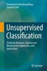 Sanghamitra Bandyopadhyay, Sriparna Saha - Unsupervised Classification