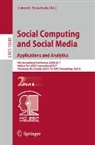 Gabriele Meiselwitz - Social Computing and Social Media. Applications and Analytics