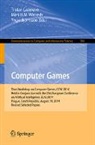 Yngvi Björnsson, Tristan Cazenave, Mark H. M. Winands, Mark H.M. Winands - Computer Games
