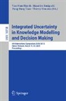 Thierry Denoeux, Van-Nam Huynh, Masahiro Inuiguchi, Dang Hung Tran - Integrated Uncertainty in Knowledge Modelling and Decision Making