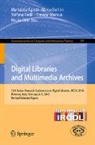 Maristella Agosti, Marco Bertini, Stefano Ferilli, Simone Marinai, Nicola Orio - Digital Libraries and Multimedia Archives