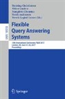 Troels Andreasen, Panagiotis Chountas, Henning Christiansen, Hélène Jaudoin, Henrik Legind Larsen - Flexible Query Answering Systems