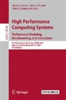 Simon Hammond, Stephen Jarvis, Steven Wright - High Performance Computing Systems. Performance Modeling, Benchmarking, and Simulation