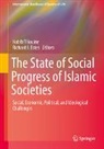 Richard J. Estes, Habib Tiliouine - The State of Social Progress of Islamic Societies