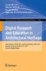Kristina Friedrichs, Sander Münster, Florian Niebling, Agnieszka Seidel-Grzesi¿ska, Agnieszka Seidel-Grzesinska, Agnieszka Seidel-Grzesińska - Digital Research and Education in Architectural Heritage