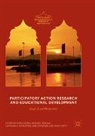 Erik Jon Byker, Radhika Iyengar, Huma Kidwai, Rohit Setty, Matthew A. Witenstein - Participatory Action Research and Educational Development