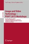 Fay Huang, Akihiro Sugimoto - Image and Video Technology - PSIVT 2015 Workshops
