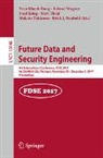 Tran Khanh Dang, Josef Küng, Erich J. Neuhold, Makoto Takizawa, Nam Thoai, Roland Wagner - Future Data and Security Engineering