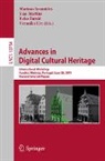 Roko ¿Arni¿, Marinos Ioannides, Veranika Lim, João Martins, Roko Zarnic - Advances in Digital Cultural Heritage