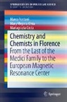 Mariagrazia Costa, Marco Fontani, Mary Virginia Orna - Chemistry and Chemists in Florence
