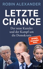 Robin Alexander - Letzte Chance