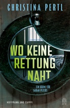 Christina Pertl - Wo keine Rettung naht