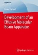 Daniel Halwidl - Development of an Effusive Molecular Beam Apparatus