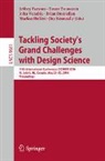 Brian Donnellan, Markus Helfert, Jim Kenneally, Jeffrey Parsons, Tuure Tuunanen, John Venable - Tackling Society's Grand Challenges with Design Science