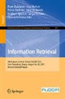 Pavel Braslavski, Dmitry I. Ignatov, Sergei Koltsov, Olessia Koltsova, Ilya Markov, Panos Pardalos... - Information Retrieval