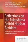Joonhong Ahn, Cathryn Carson, Mikael Jensen, Kohta Juraku, Shinya Nagasaki, Satoru Tanaka - Reflections on the Fukushima Daiichi Nuclear Accident