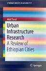 Alok Tiwari - Urban Infrastructure Research