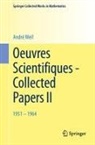 André Weil - Oeuvres Scientifiques - Collected Papers II