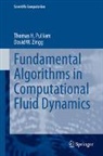 Thomas H. Pulliam, David W. Zingg - Fundamental Algorithms in Computational Fluid Dynamics