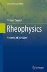 Philippe Coussot - Rheophysics
