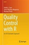 Emilio L. Cano, Javier Martinez Moguerza, Mariano Prieto - Quality Control with R