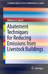 Mohamed Samer - Abatement Techniques for Reducing Emissions from Livestock Buildings